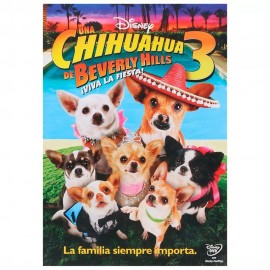 DVD UNA CHIHUAHUA EN BERVERY HILLS 3: VIVA LA FIESTA - Envío Gratuito